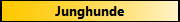 Junghunde